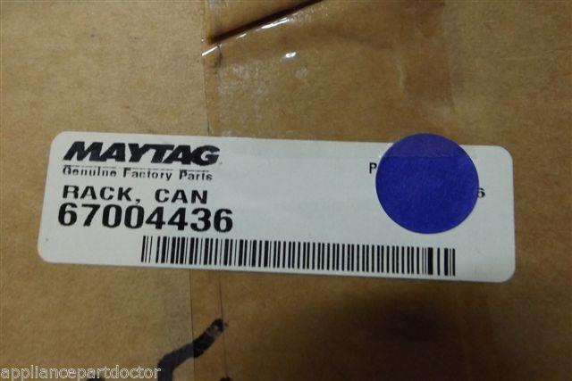 MAYTAG REFRIGERATOR 67004436 RACK CAN NEW IN BOX MAYTAG REFRIGERATOR 67004436 RACK CAN NEW IN BOX